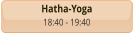 Hatha-Yoga 18:40 - 19:40